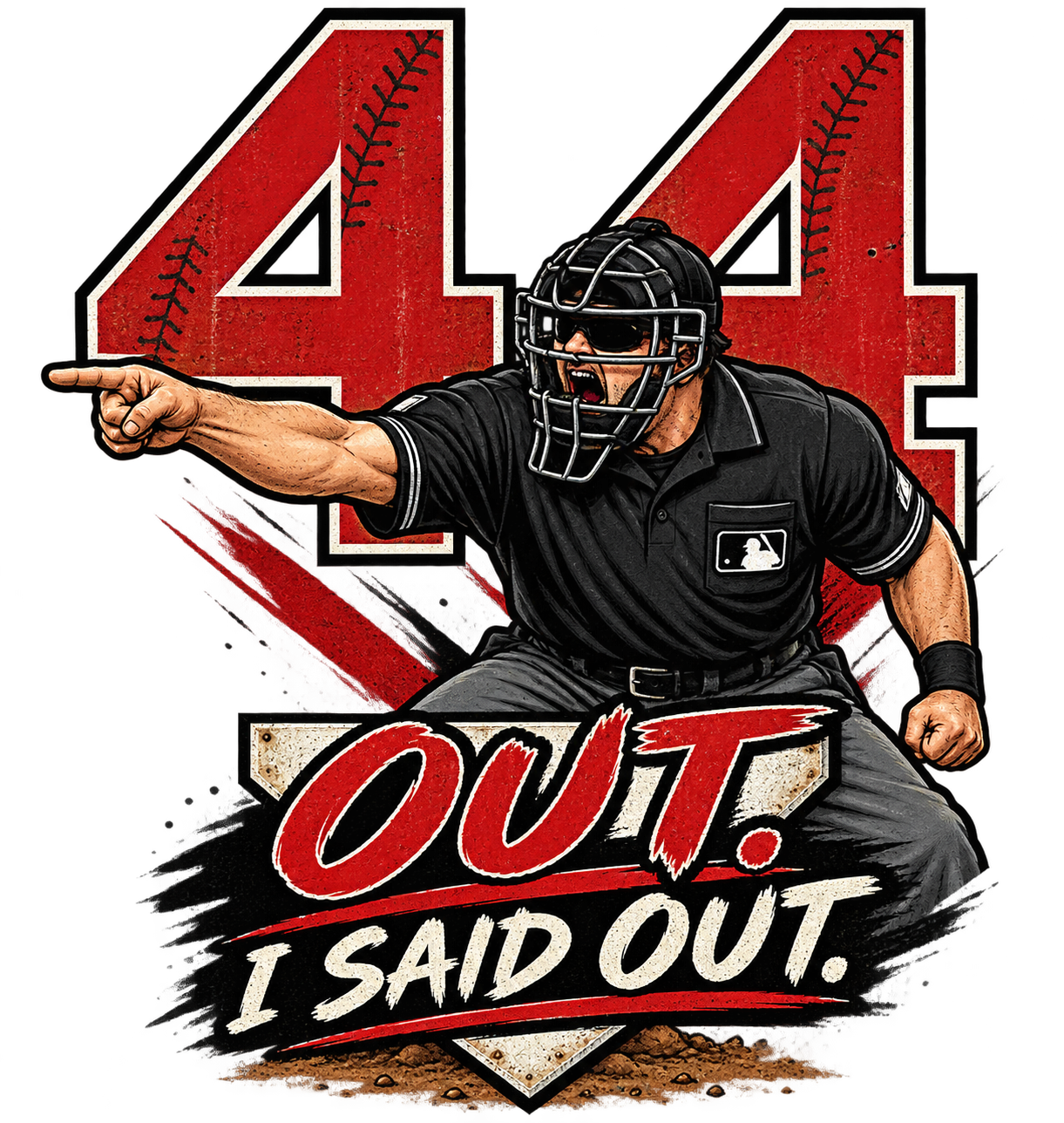 Out. I Said Out!